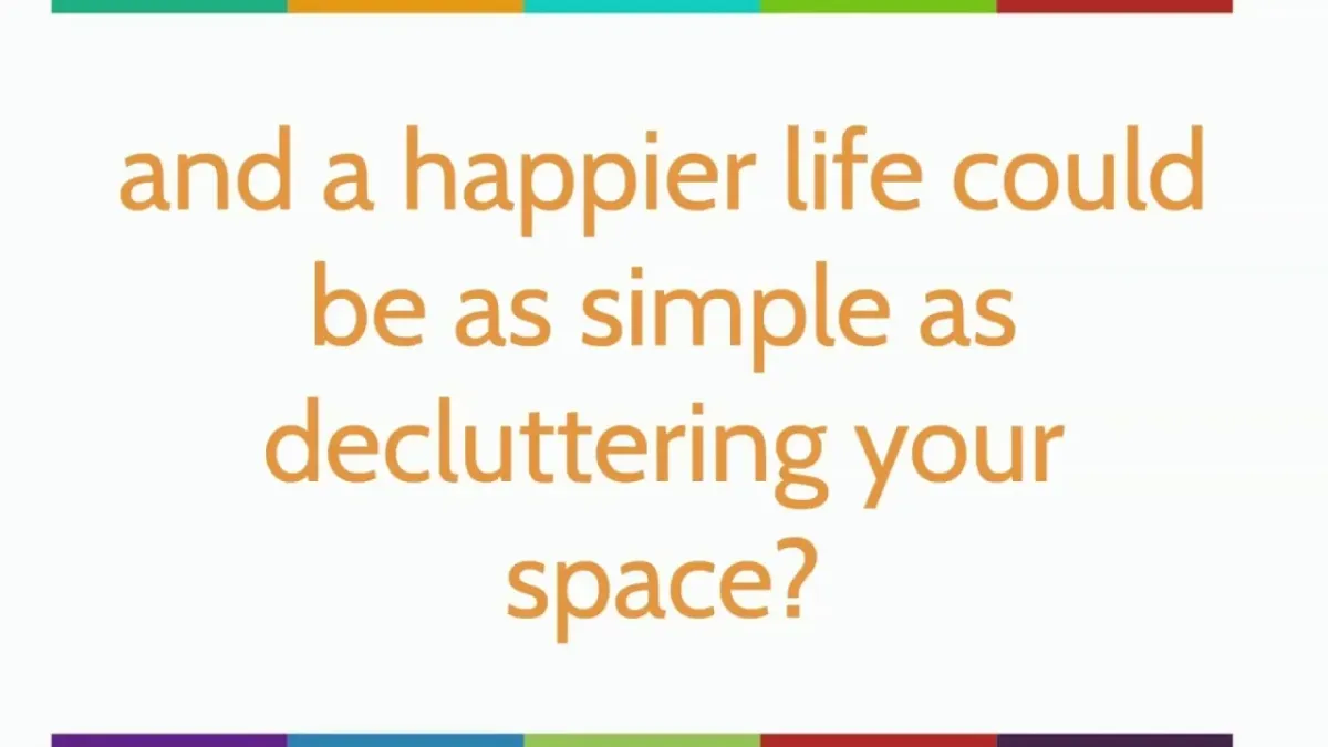 Transform Your Life Through Decluttering